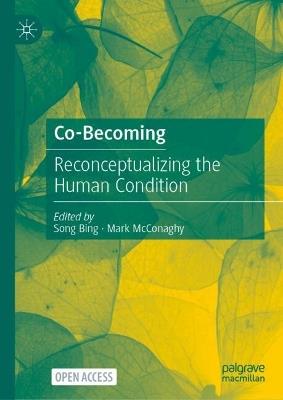 Co-Becoming: Reconceptualizing the Human Condition - cover