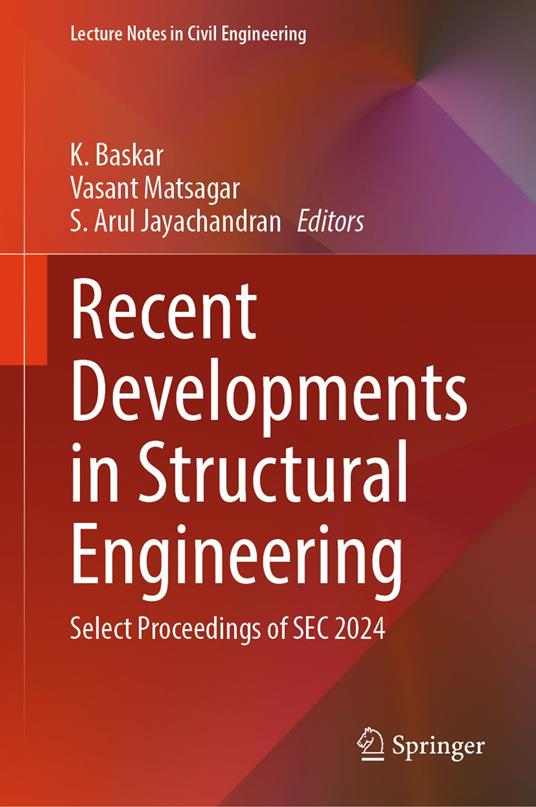 Recent Developments in Structural Engineering