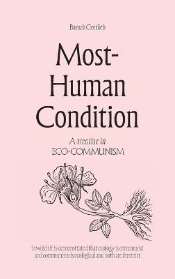 Most-Human Condition - Baruch Gottlieb - cover