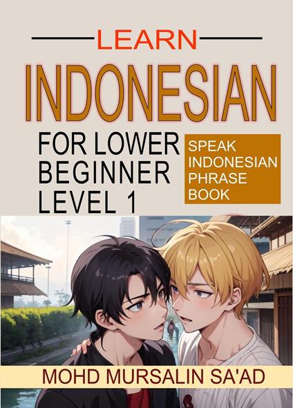 Learn Indonesian Lower Beginner Level 1