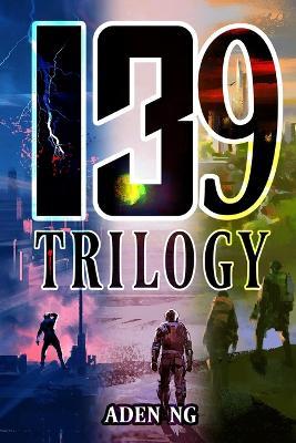 139 Trilogy - Aden Ng - cover