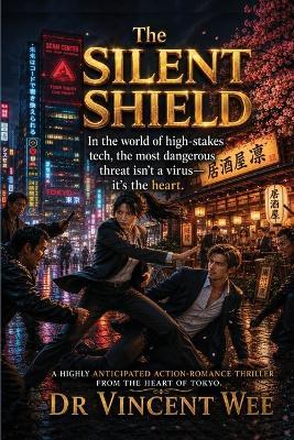 The Silent Shield - Vincent Wee - cover