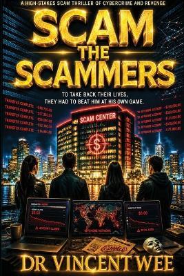 Scam the Scammers - Vincent Wee - cover