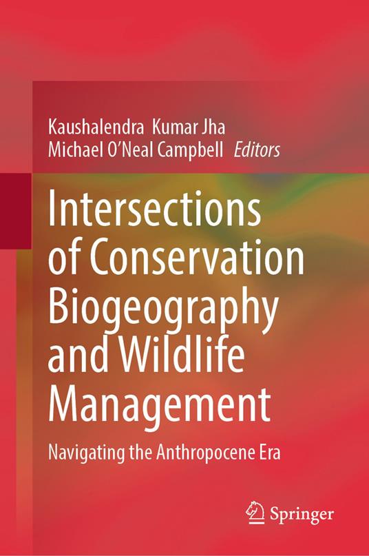 Intersections of Conservation Biogeography and Wildlife Management