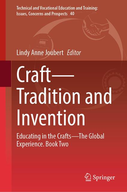 Craft—Tradition and Invention
