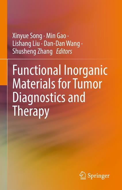 Functional Inorganic Materials for Tumor Diagnostics and Therapy