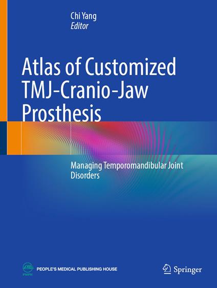 Atlas of Customized TMJ-Cranio-Jaw Prosthesis