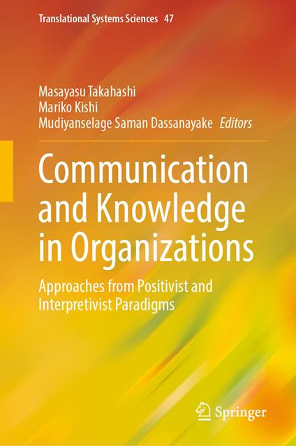 Communication and Knowledge in Organizations