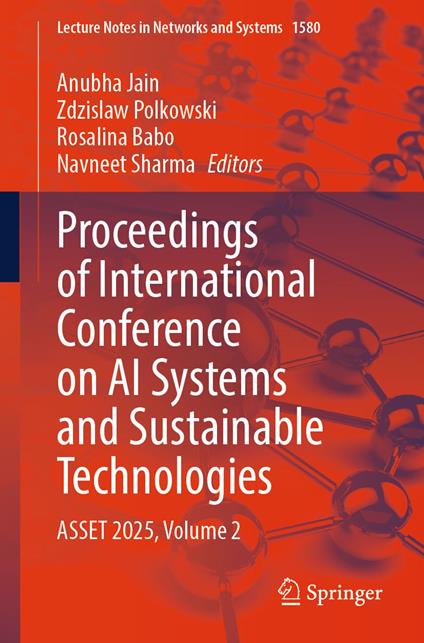 Proceedings of International Conference on AI Systems and Sustainable Technologies