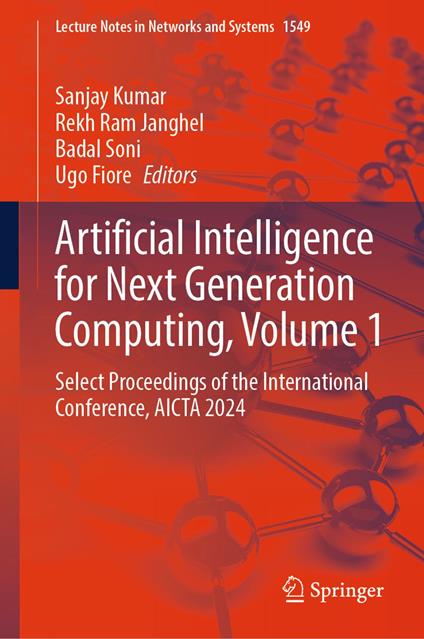 Artificial Intelligence for Next Generation Computing, Volume 1