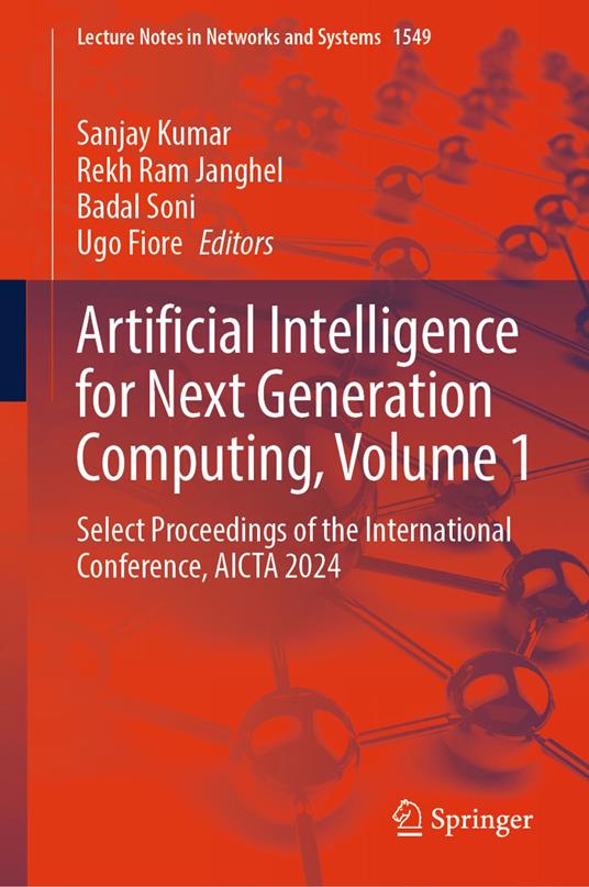 Artificial Intelligence for Next Generation Computing, Volume 1