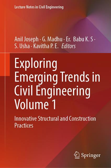 Exploring Emerging Trends in Civil Engineering Volume 1