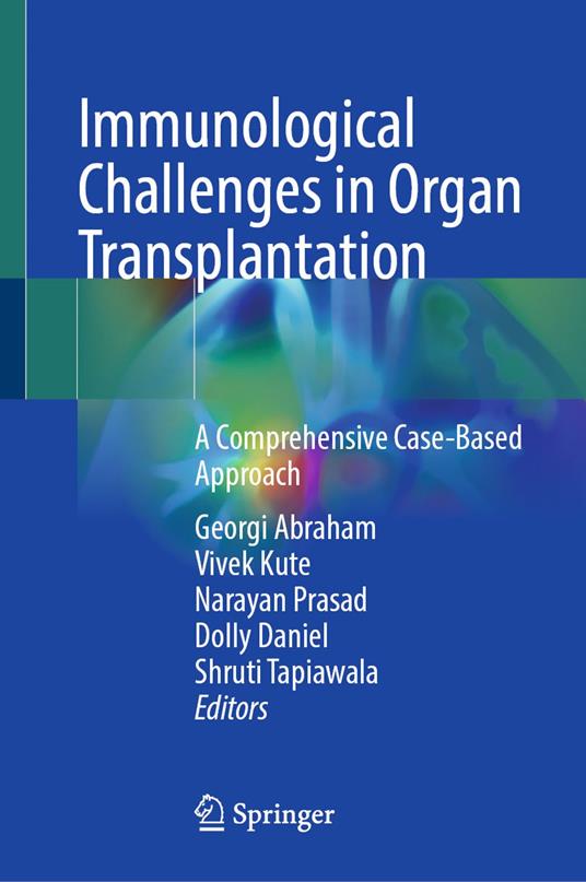 Immunological Challenges in Organ Transplantation