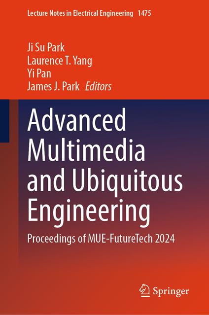 Advanced Multimedia and Ubiquitous Engineering