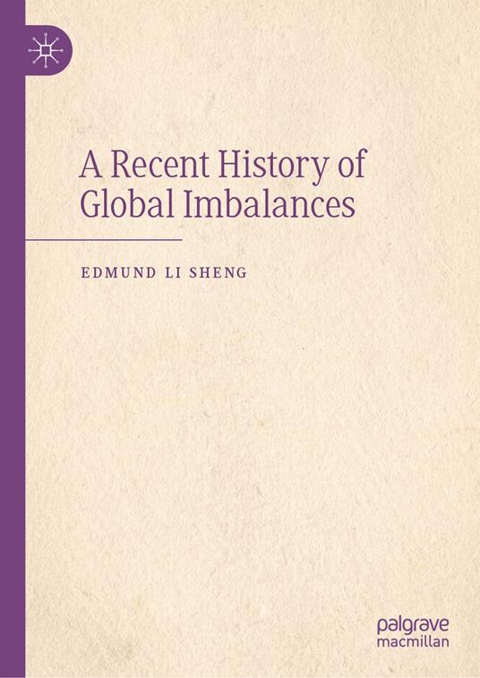 A Recent History of Global Imbalances
