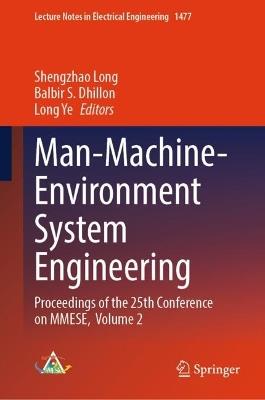Man-Machine-Environment System Engineering: Proceedings of the 25th Conference on MMESE, Volume 2 - cover