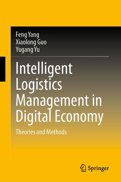 Intelligent Logistics Management in Digital Economy