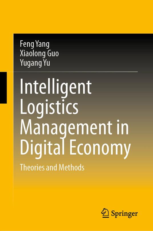 Intelligent Logistics Management in Digital Economy