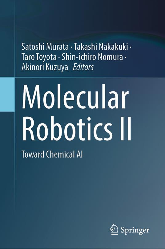 Molecular Robotics II