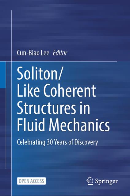 Soliton/Like Coherent Structures in Fluid Mechanics