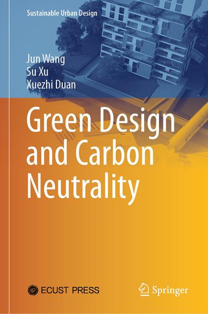 Green Design and Carbon Neutrality