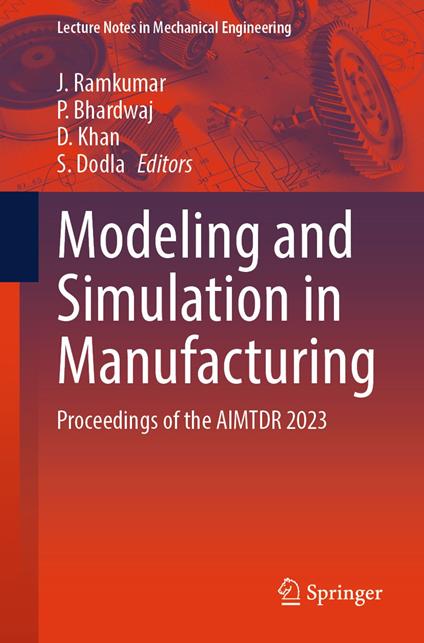 Modeling and Simulation in Manufacturing