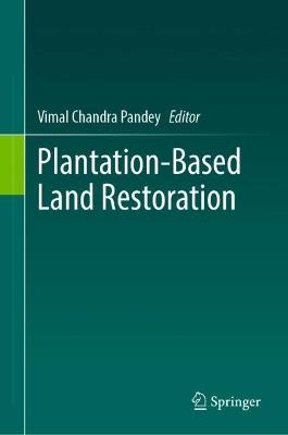 Plantation-Based Land Restoration - cover