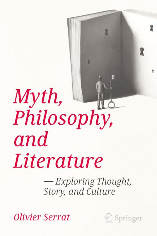 Myth, Philosophy, and Literature