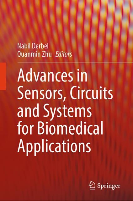 Advances in Sensors, Circuits and Systems for Biomedical Applications