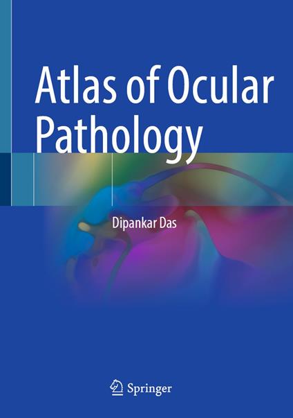 Atlas of Ocular Pathology