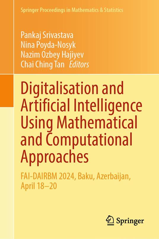 Digitalisation and Artificial Intelligence Using Mathematical and Computational Approaches