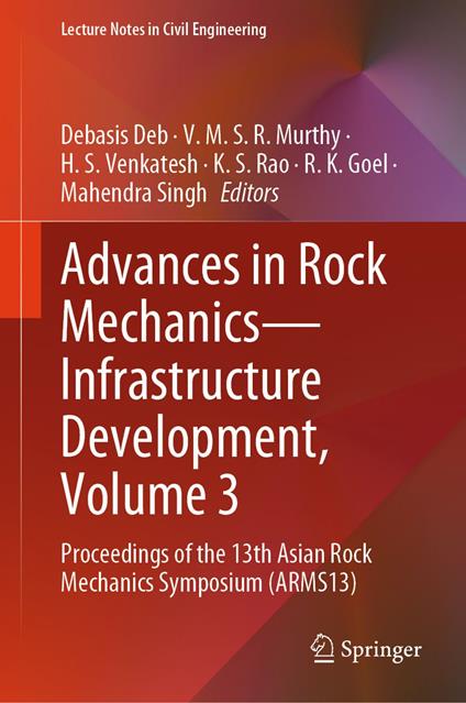 Advances in Rock Mechanics—Infrastructure Development, Volume 3
