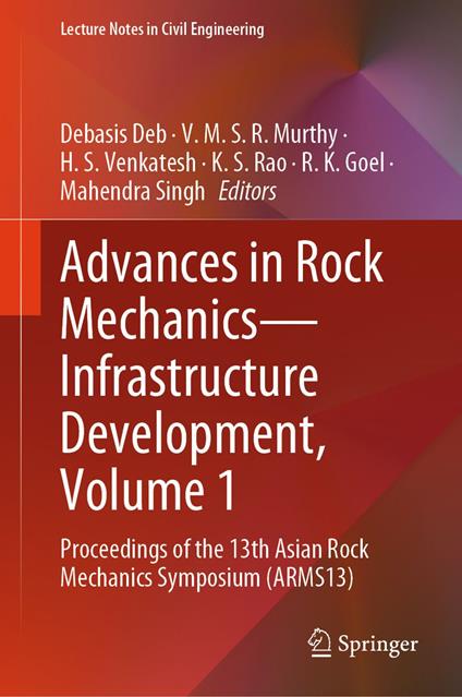 Advances in Rock Mechanics—Infrastructure Development, Volume 1