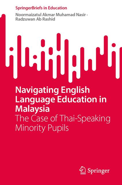 Navigating English Language Education in Malaysia