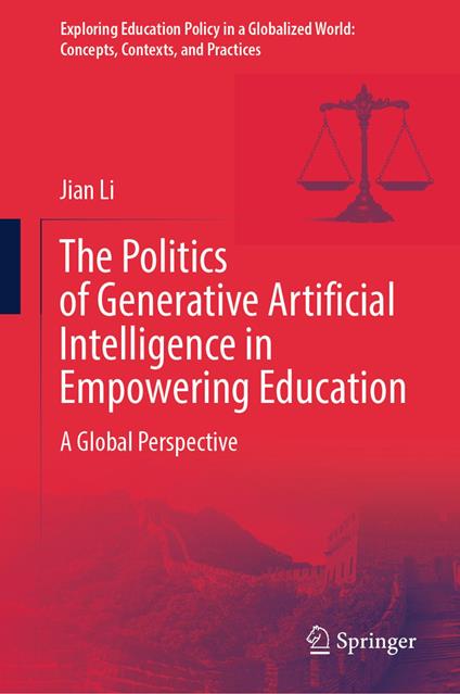 The Politics of Generative Artificial Intelligence in Empowering Education