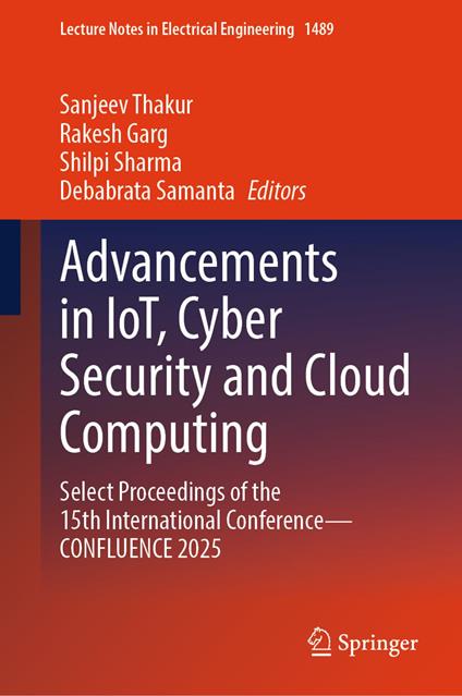 Advancements in IoT, Cyber Security and Cloud Computing