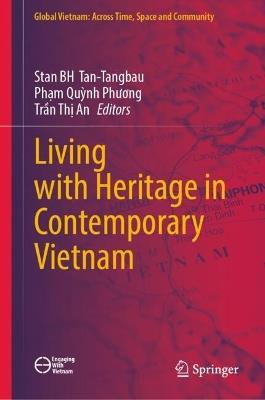 Living with Heritage in Contemporary Vietnam - cover