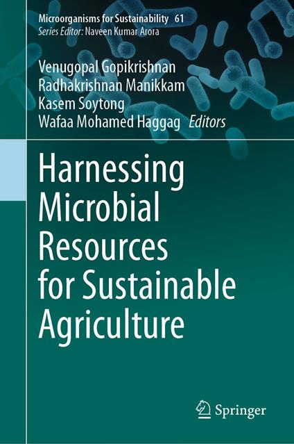Harnessing Microbial Resources for Sustainable Agriculture