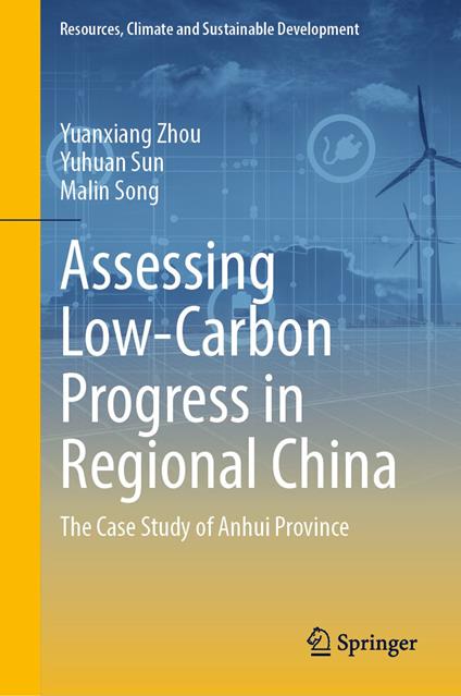 Assessing Low-Carbon Progress in Regional China