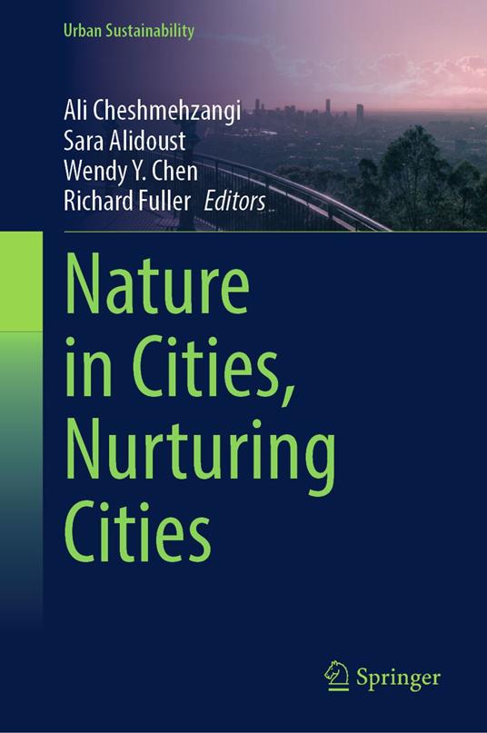 Nature in Cities, Nurturing Cities