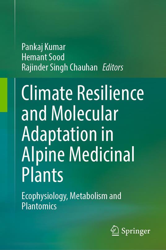 Climate Resilience and Molecular Adaptation in Alpine Medicinal Plants
