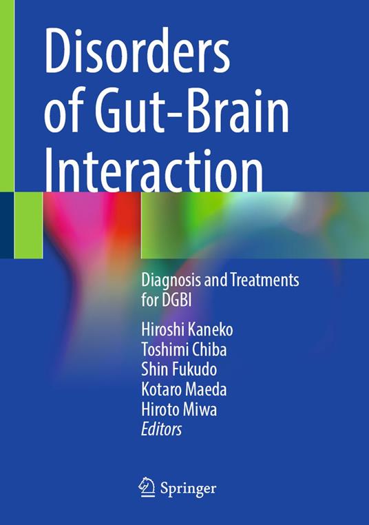 Disorders of Gut-Brain Interaction