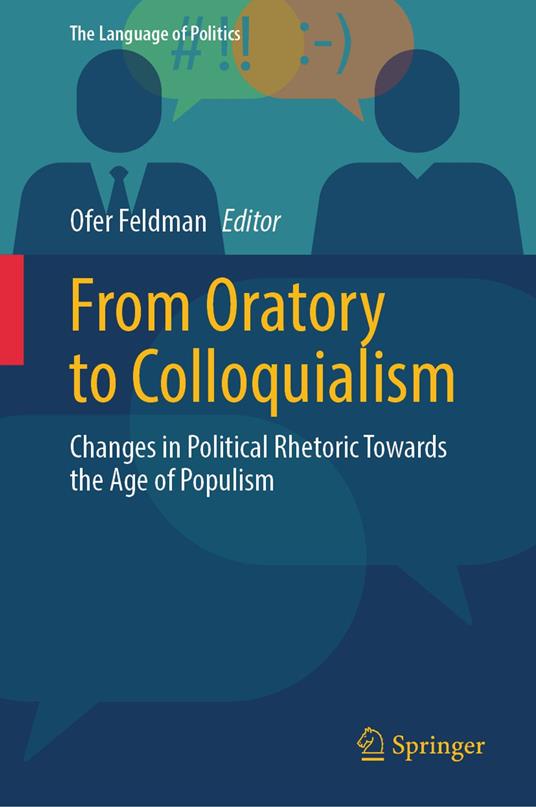 From Oratory to Colloquialism