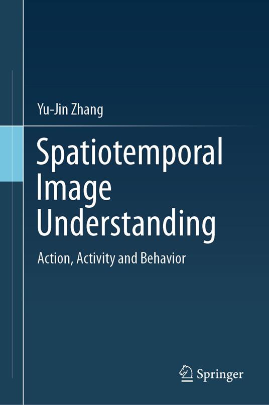 Spatiotemporal Image Understanding