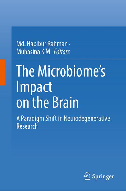 The Microbiome’s Impact on the Brain