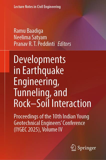 Developments in Earthquake Engineering, Tunneling, and Rock–Soil Interaction