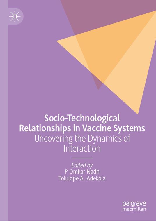 Socio-Technological Relationships in Vaccine Systems