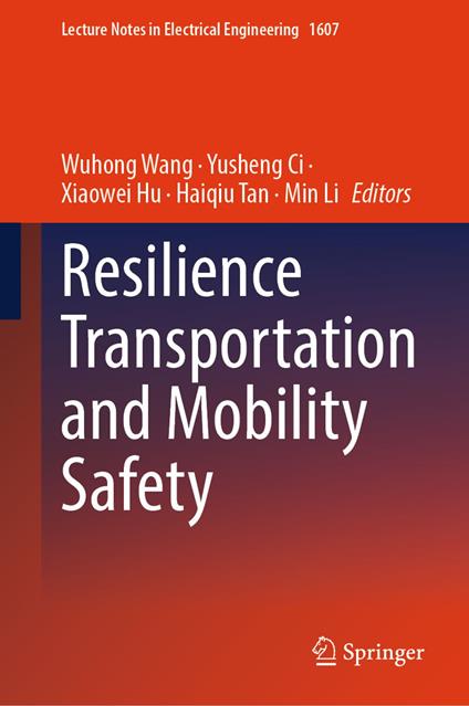 Resilience Transportation and Mobility Safety