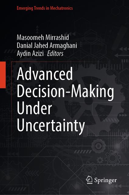 Advanced Decision-Making Under Uncertainty