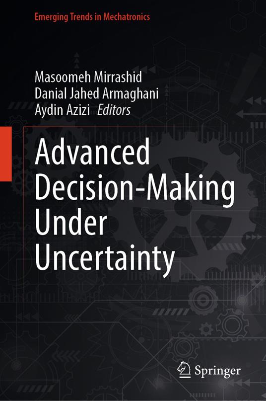 Advanced Decision-Making Under Uncertainty